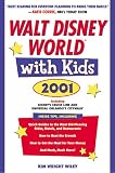 Walt Disney World with Kids, 2001 (Special-Interest Titles)