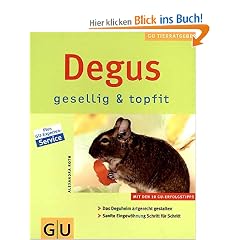 Degus gesellig & topfit (Neue Tierratgeber)