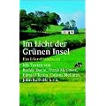 Im Licht der gr�nen Insel. Ein Irland-Lesebuch