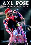 The Axl Rose: The Prettiest Star