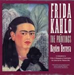 Frida Kahlo: The Paintings