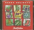 TRUE VALUE HAPPY HOLIDAYS - 3OTH ANNIVERSARY CD