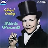 Lullaby of Broadway: 24 Original Harry Warren Recordings 1932-1938