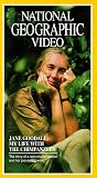  : National Geographic's Jane Goodall: My Life With the Chimpanzees