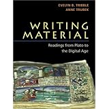 writing material readings from plato to the digital age