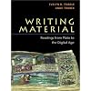 Writing Material: Readings from Plato to the Digital Age