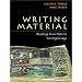 Writing Material: Readings from Plato to the Digital Age