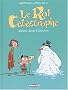 Le Roi catastrophe, tome 7 : Adalbert change d'atmosph�re
