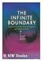 The Infinite Boundary: A Psychic Look at Spirit Possession, Madness, and Multiple Personality