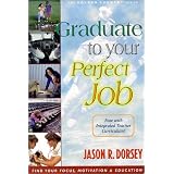 Graduate to Your Perfect Job