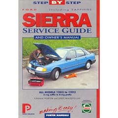 Ford Sierra Service Guide and Owner's Manual (Porter manuals)