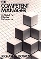 The Competent Manager: A Model for Effective Performance