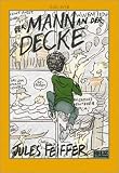 Der Mann an der Decke