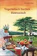Vegetarisch kochen - libanesisch
