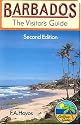 Barbados: The Visitors Guide: A Personal Guide to the Island's Historic and Natural Heritage (Macmillan Caribbean guides)