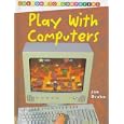 Play With Computers (Log on to Computers)