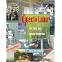 The Object of Labor: Art, Cloth and Cultural Production