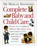 Complete baby and child care