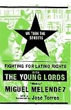 We Took the Streets: Fighting for Latino Rights with the Young Lords