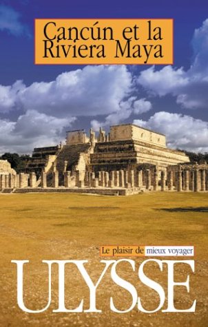 City Travel Guides Discounted  Livres : Cancun et la Riviera Maya
