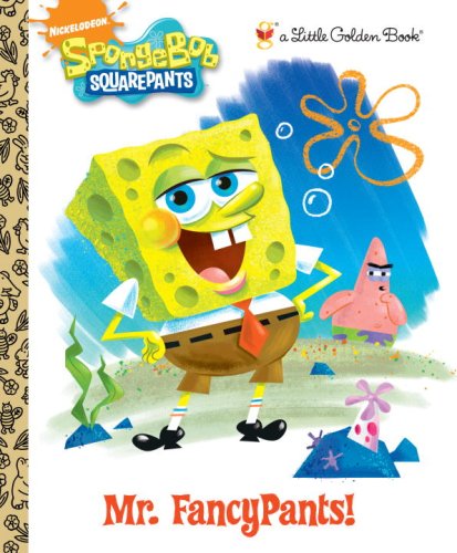 Mr. FancyPants! (Little Golden Book)