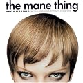 The Mane Thing: Foreword by Cindy Crawford book cover
