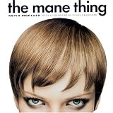The Mane Thing: Foreword by Cindy Crawford Kevin Mancuso