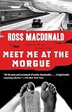 Meet Me at the Morgue (Vintage Crime/Black Lizard)