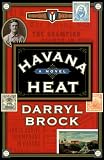 Havana Heat: A Novel