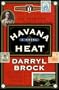 Havana Heat: A Novel