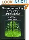 Neuroendocrinology in Physiology and Medicine
