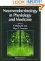 Neuroendocrinology in Physiology and Medicine