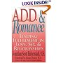 A.D.D. & Romance