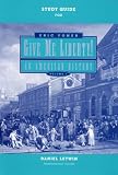 Study Guide for Give Me Liberty!: An American History, Volume 1