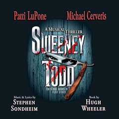 Sweeney Todd (2005 Broadway Revival Cast)