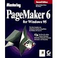Mastering Pagemaker 6 for Windows 95