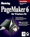 Mastering PageMaker 6 for Windows 95