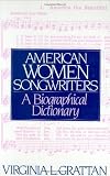 American Women Songwriters: A Biographical Dictionary