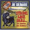 Strong Like Bull But Sensitive Like Squirrel