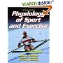 Physiology of Sport and Exercise, Fourth Edition