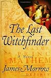 The Last Witchfinder: A Novel