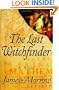 The Last Witchfinder: A Novel