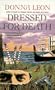 Dressed for Death: A Guido Brunetti Mystery