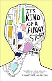 Its Kind of a Funny Story