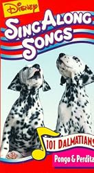Disney Sing Along Songs: 101 Dalmatians / Pongo [VHS]