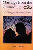 Marriage from the Ground Up