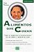 Book Alimentos que curan: Todo el poder de la comida sana en un abrir y cerrar de ojos