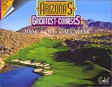 Arizona's Greatest Courses 2004