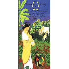 Wholesome Nutrition for Mind, Body, and Microflora: The Goal of Lacto-Vegetarianism (Recipes of Udipi Cuisine Included)