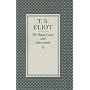 The Waste Land and Other Poems